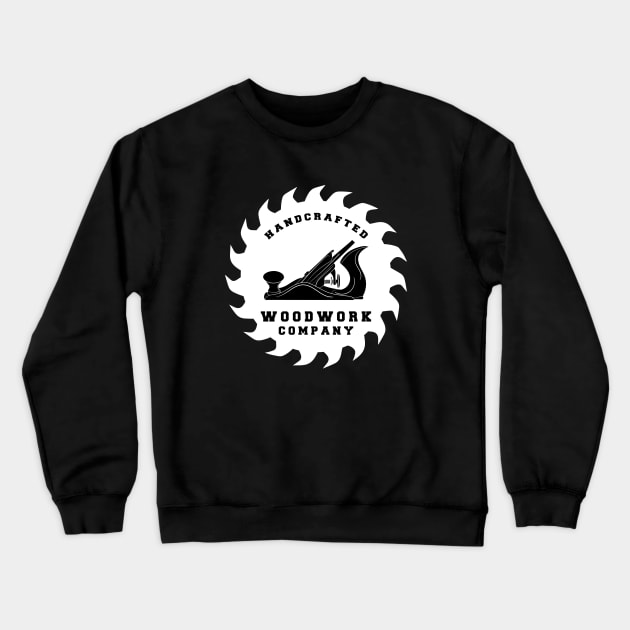 Handcrafted Woodwork Company Crewneck Sweatshirt by Oiyo